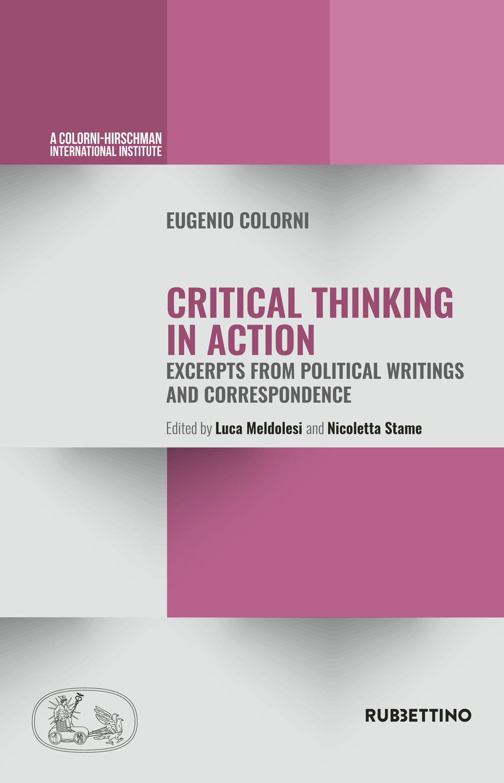 Eugenio Colorni, Critical Thinking in Action